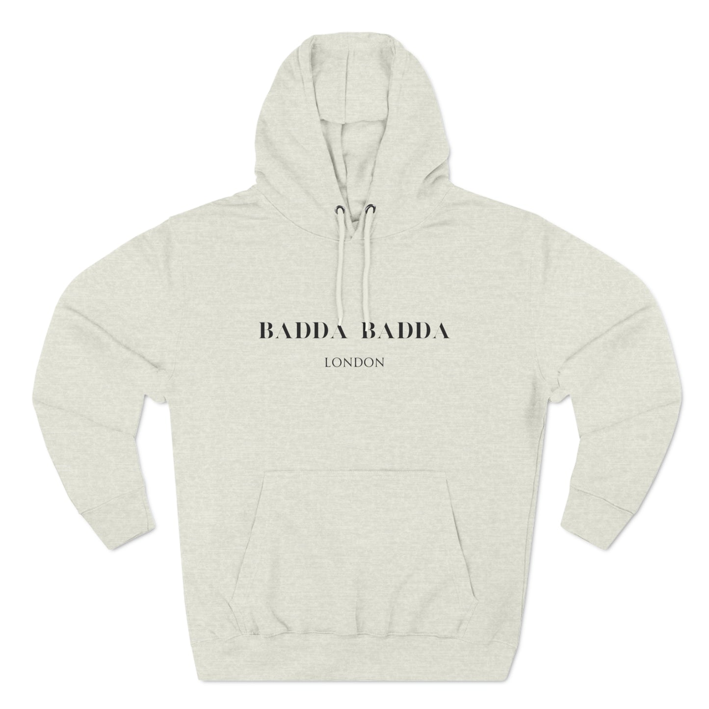 Premium Pullover Badda Badda Hoodie