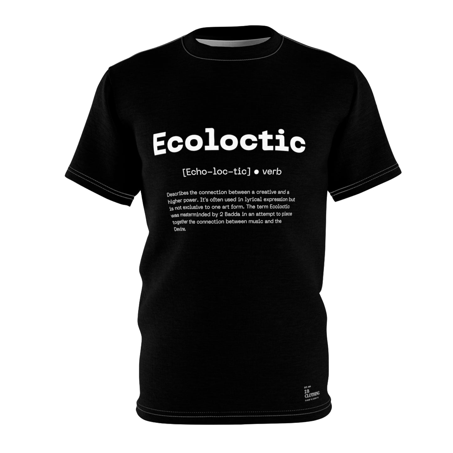 2 B Ecoloctic Tee